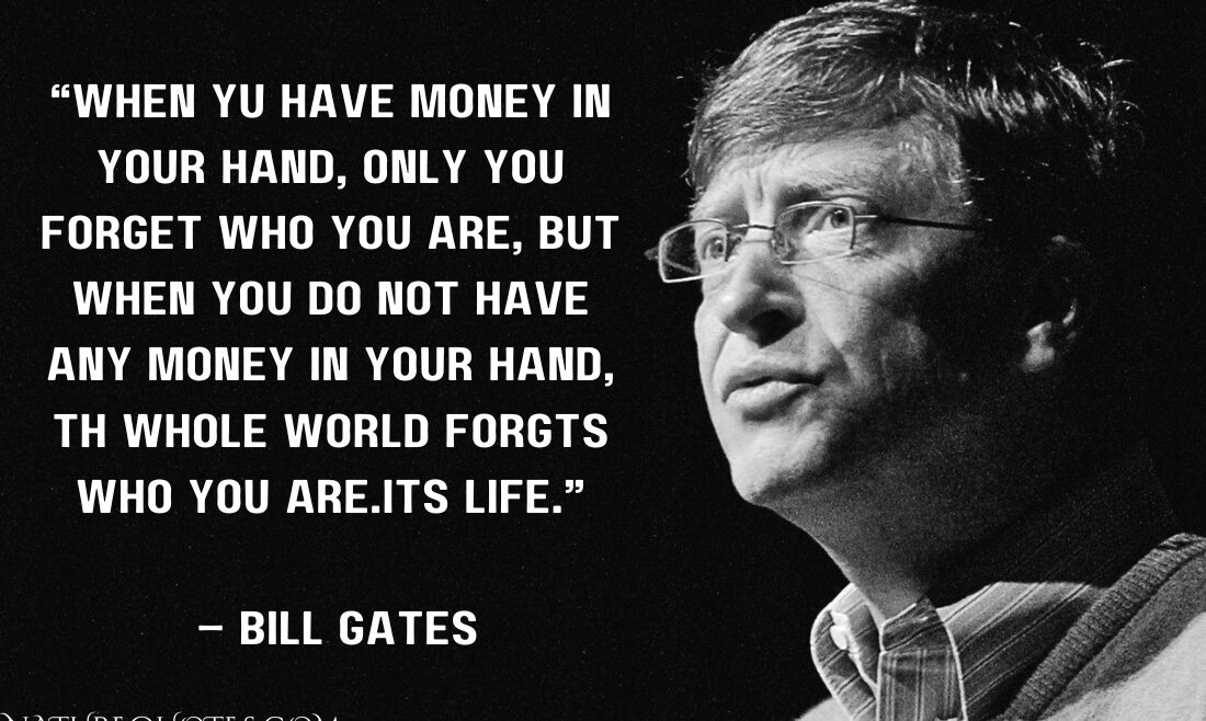 picture of Bill Gates with quotation